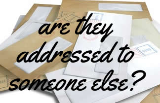 letters addressed to someone else