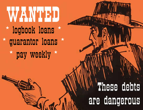 "Wanted" Western stly poster saying logbook loans, guarantor loans and pay weekly such as brighthouse are dangerous