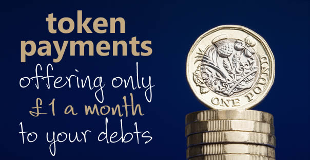 Token payments - when you offer only £1 a month to your debts