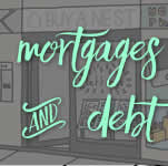 Mortgages and debt