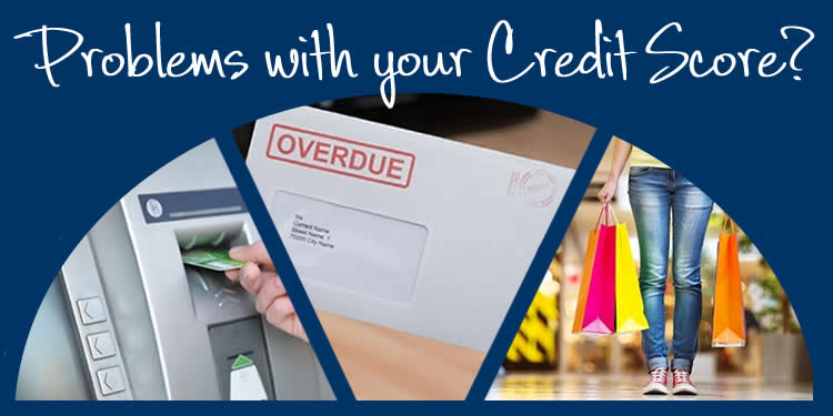 Problems with your credit score?