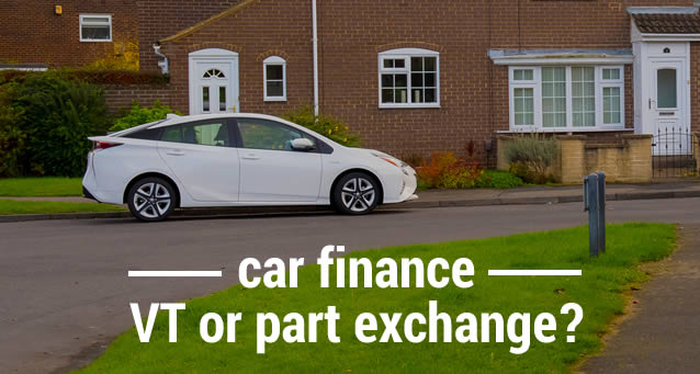 CAr parked outseide a house - is it better to end car finance by terminating it (VT) or by getting a part exchange?