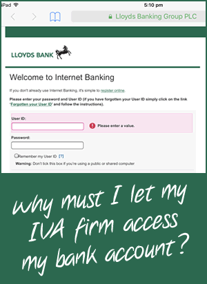 Example of internet banking logon screen - why must you let your IVA firm access your bank account?