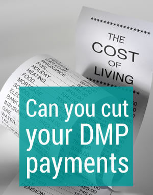 Long till receipt headed Cost of living - can you cut your DMP payments?