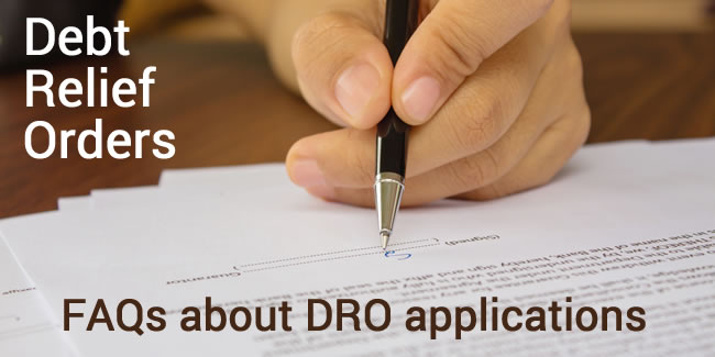 Debt Releief order - signing an application form for a DRO - FAQs - common questions