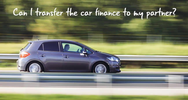 Woman driving a small hatchback - can I transfer the car finance to my partner's name?