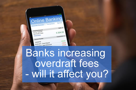 Man looking at a mobile banking app - banks are increasing their overdraft charges from March or April 2020 - will this affect you?