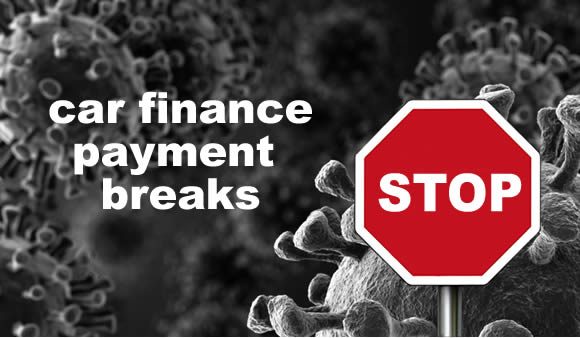 Coronovirus with a Stop sign - the new rules about car finance repayment breaks