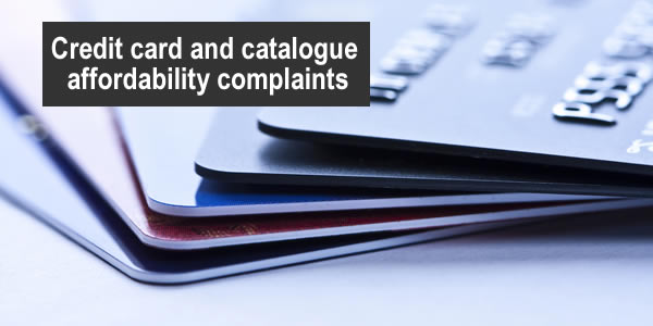 Is your credit limit too high? How to make affordability complaints about credit cards and catalogues
