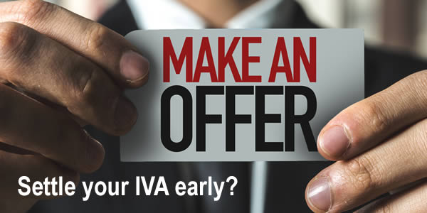 Make an offer - but in an IVA how much should you offer if you want to settle it early? 