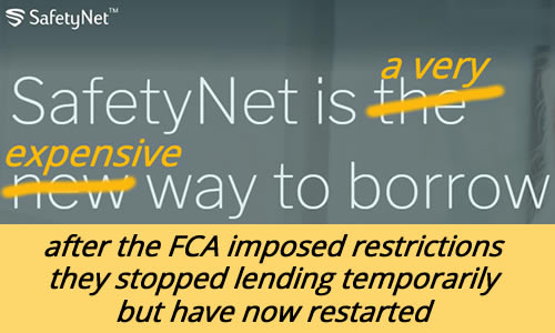 SafetyNet Credit restarts lending after the FCA imposed new restriction on this very expensive credit.